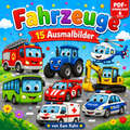 Fahrzeuge – Mein erstes Ausmalbuch (PDF-Download) - 15 große und einfache Fahrzeuge zum Ausmalen für Kinder ab 3 Jahren