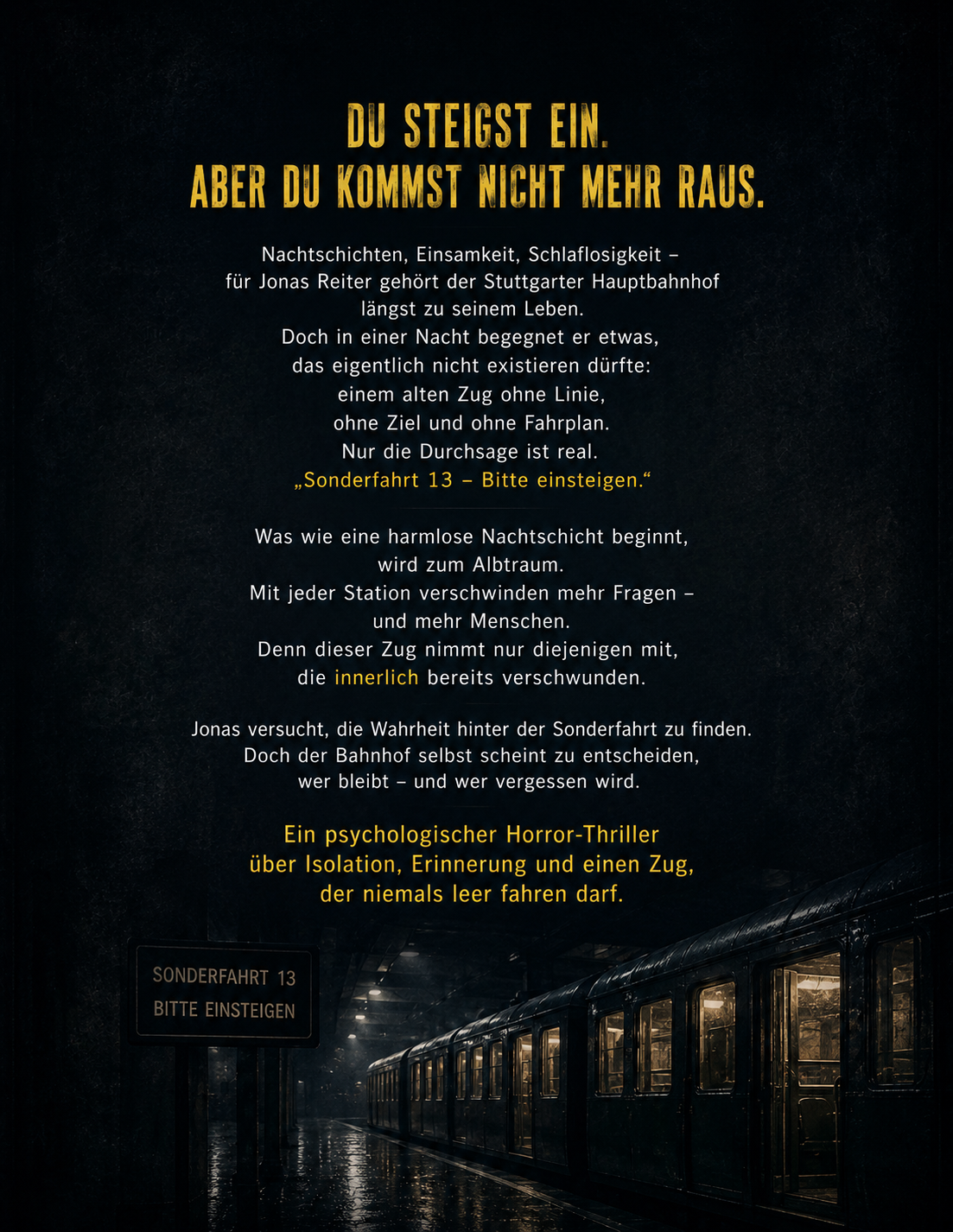 Letzte Durchsage - Ein psychologischer Thriller aus dem Stuttgarter Hauptbahnhof