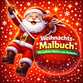 Weihnachtsmalbuch für Kinder 50 festliche Motive zum Ausmalen