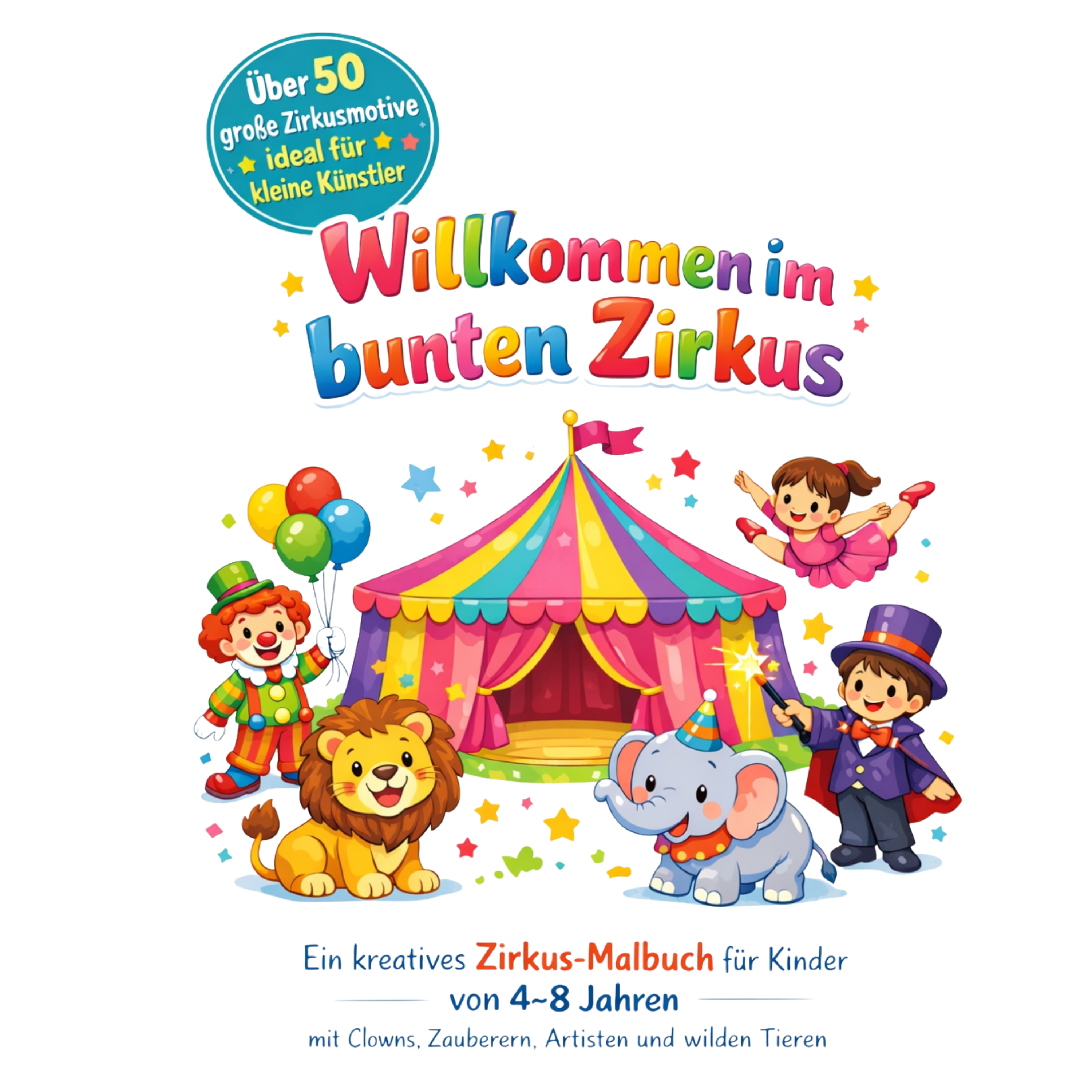 Willkommen im bunten Zirkus