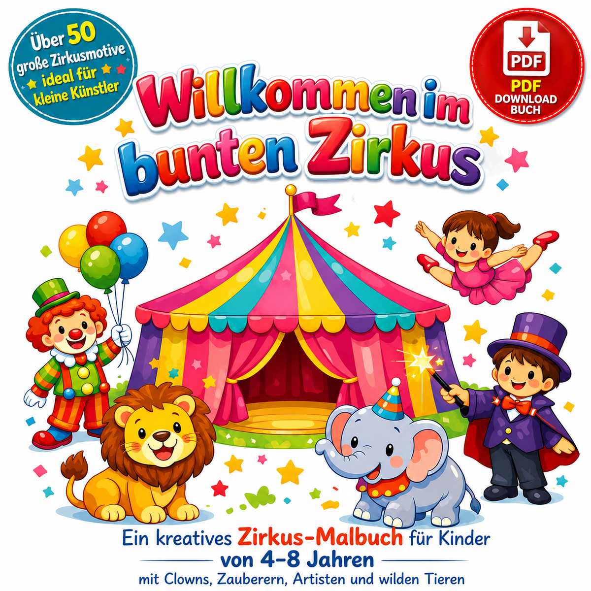Willkommen im bunten Zirkus -Sofort als PDF-Download verfügbar - Umfang mit 52 Seiten
